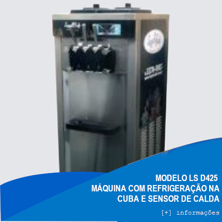 Máquina de Sorvete Expresso LS D425 (Com Refrigeração na Cuba e Sensor de Calda